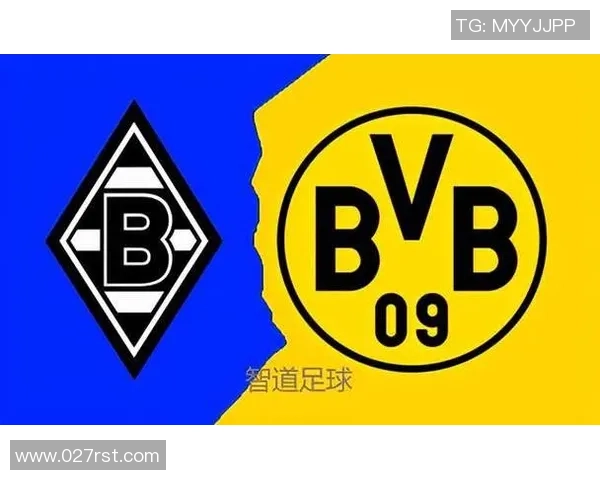 门兴与多特蒙德对决分析及投注推荐策略详解